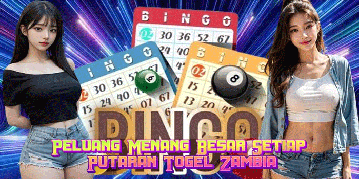 Peluang Menang Besar Setiap Putaran Togel Zambia